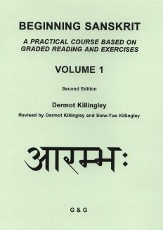 Beginning Sanskrit, Volume 1